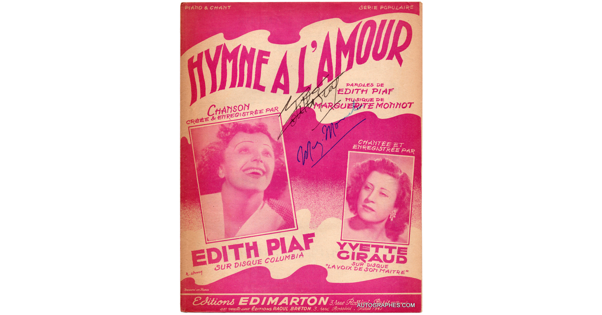 Edith PIAF et Marguerite MONNOT - Partition "L'Hymne à l'amour" signée